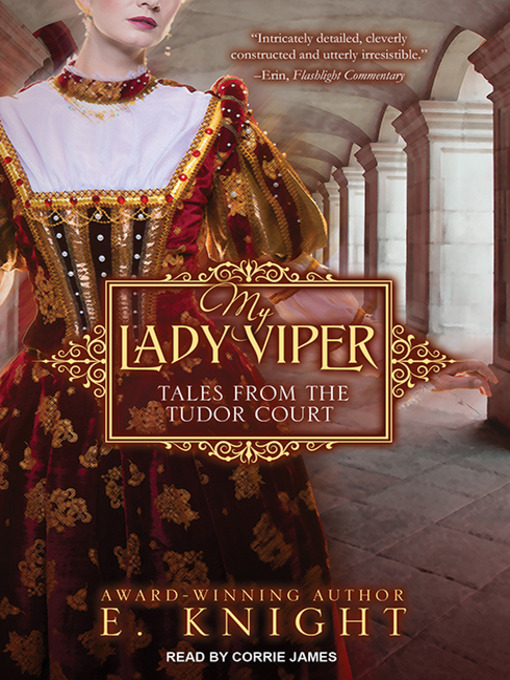 Title details for My Lady Viper by E. Knight - Available